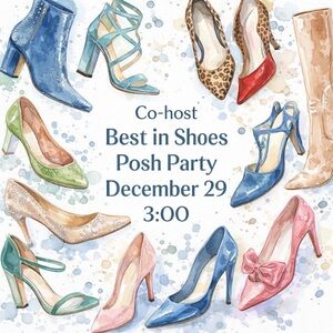 👠 Co-host 👟 Best in Shoes Posh Party 🎈 December 29 3:00 🕒